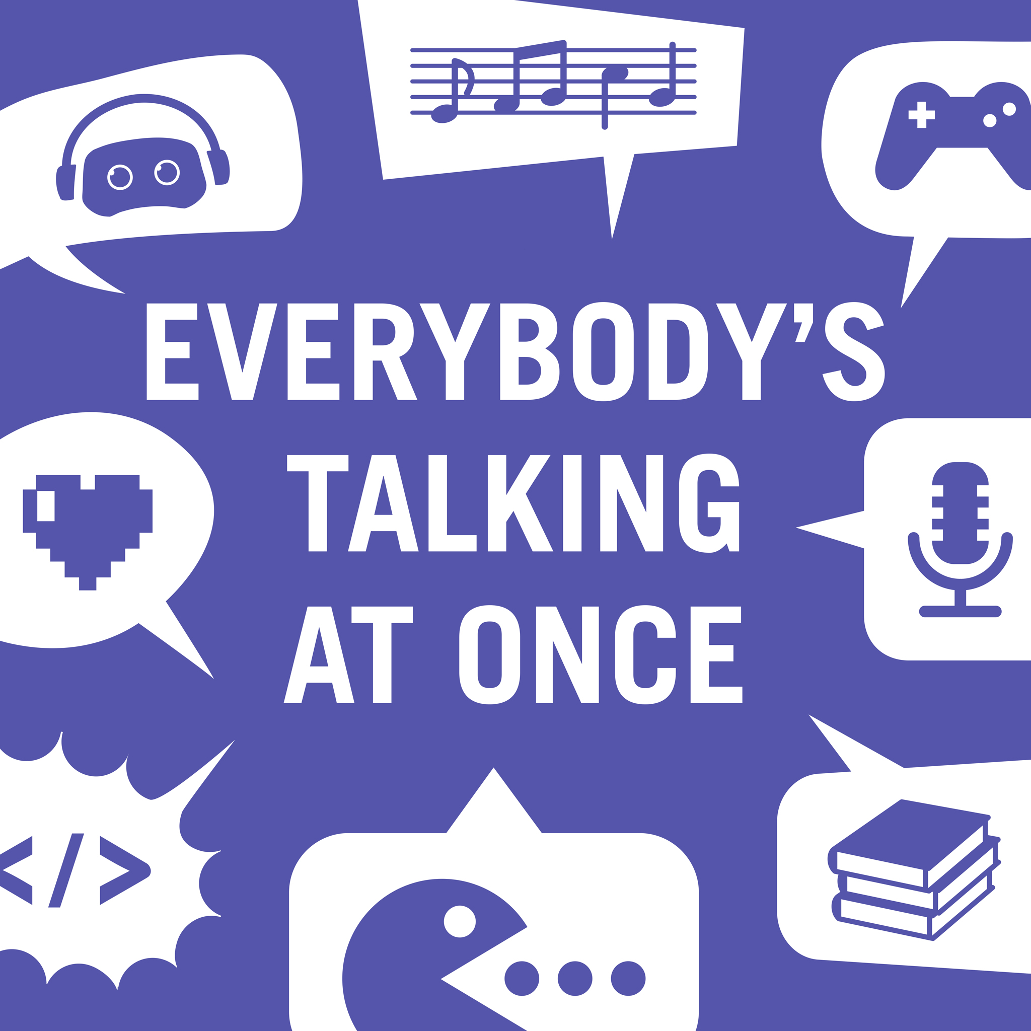 Everybody's Talking At Once podcast
